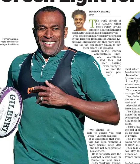  ?? ?? Former national rugby sevens star winger Sireli Bobo