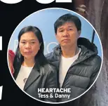  ??  ?? HEARTACHE Tess &amp; Danny