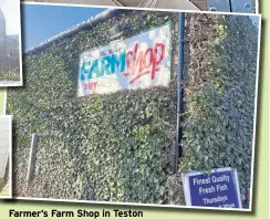  ?? ?? Farmer’s Farm Shop in Teston