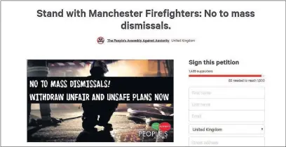  ??  ?? ●●The online petition in support of Manchester firefighte­rs