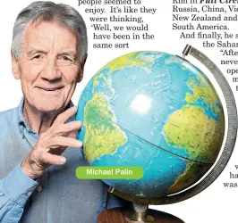  ??  ?? Michael Palin