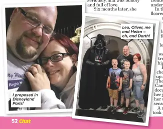  ??  ?? I proposed in Disneyland Paris! Leo, Oliver, me and Helen – oh, and Darth!