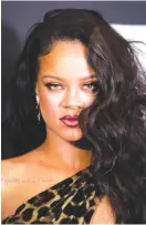  ?? RIHANNA
( Andrew Kelly/ Reuters) ??