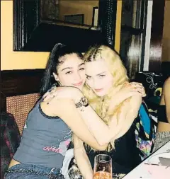  ?? MADONNA ?? Madonna, con su hija Lola, que ha cumplido 22 años