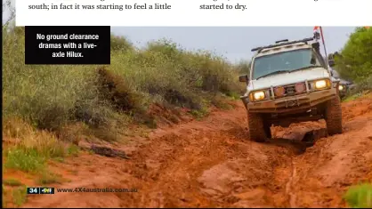  ??  ?? No ground clearance dramas with a liveaxle Hilux.