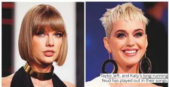  ?? Photos by AFP, AP, Reuters and courtesy of Marvel Studios ?? Taylor, left, and Katy’s long-running feud has played out in their songs.