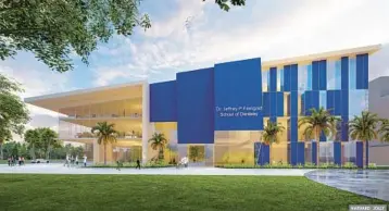  ?? COURTESY ?? A conceptual artistic image of the proposed FAU School of Dentistry was made. The school was to be named after the late Dr. Jeffrey Feingold. His wife, Barbara, pledged a $30 million donation, although she has suggested she could back out based on her concerns with the FAU presidenti­al search.