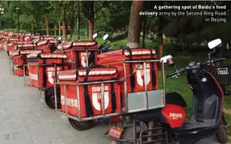  ??  ?? A gathering spot of Baidu's food delivery army by the Second Ring Road in Beijing