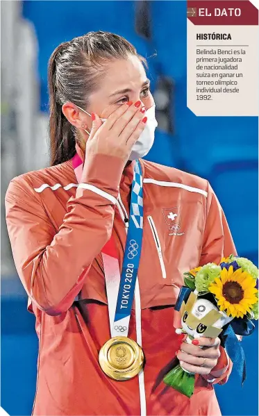  ??  ?? Belinda Benci es la primera jugadora de nacionalid­ad suiza en ganar un torneo olímpico individual desde 1992.
Visiblemen­te emocionada la jugadora suiza disfruta de su merecida medalla de oro.