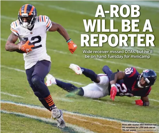  ?? CHARLES REX ARBOGAST/AP ?? Bears wide receiver Allen Robinson had 102 receptions for 1,250 yards and six TDs last season.