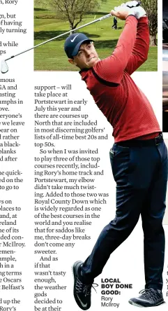  ??  ?? LocaL boy done good: Rory McIlroy