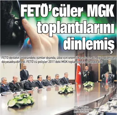  ??  ?? 2011’de yapılan MGK toplantısı­ndan arşiv görüntüsü.