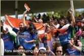  ?? Fans react during the match ??