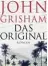  ??  ?? John Grisham: Das Original