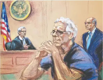  ?? JANE ROSENBERG/REUTERS ?? Disgraced U.S. financier Jeffrey Epstein, who faced multiple sex traffickin­g related charges, looks on near his lawyer Martin Weinberg, right, and Judge Richard Berman during a recent court hearing. Since then, the investigat­ion into his apparent suicide continues.
