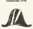  ??  ?? “Navy” Cocked Hat 1880