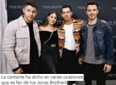  ??  ?? La cantante ha dicho en varias ocasiones que es fan de los Jonas Brothers