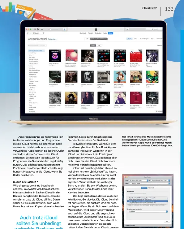  ??  ?? Der Inhalt Ihrer icloud-musikmedia­thek zählt nicht gegen Ihr icloud-datenvolum­en. Als Abonnent von Apple Music oder itunes Match haben Sie ein gesonderte­s 100.000-Song-limit. In der kostenpfli­chtigen Version von Superduper können Sie Backups...