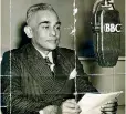  ??  ?? Making the BBC broadcast in 1940