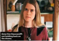  ?? ?? Anna Von Hausswolff: not holding back on the drama.