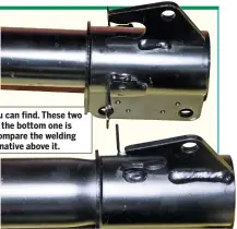  ??  ?? Do not buy the cheapest parts you can find. These two dampers are for the same car but the bottom one is from KYB, an OE manufactur­er. Compare the welding with the cheap non-branded alternativ­e above it.