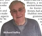  ??  ?? Richard Yoffey
