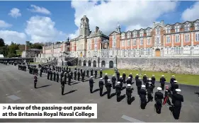  ??  ?? A view of the passing-out parade at the Britannia Royal Naval College