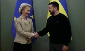  ?? ?? The European Commission president, Ursula von der Leyen, and Ukraine’s president, Volodymyr Zelenskiy, meeting in Kyiv this month. Photograph: Ukrainian Presidenti­al Press Service/Reuters