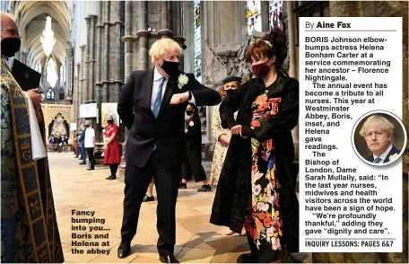  ??  ?? Fancy bumping into you... Boris and Helena at the abbey