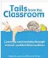  ??  ?? Tails from the Classroom by Helen Lewis & Russell Grigg is published by Crown House, priced £16.99.