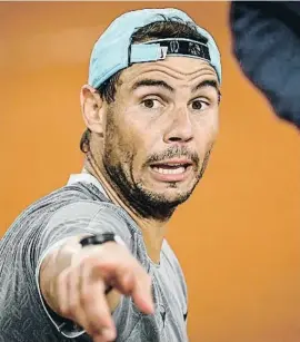  ?? ?? Rafa Nadal, durante su entrenamie­nto de ayer en Roland Garros