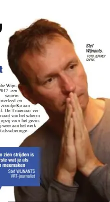  ?? FOTO JEFFREY GAENS ?? Stef Wijnants.