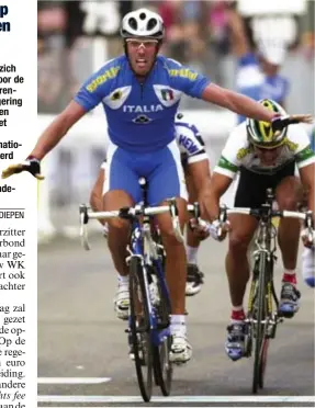  ?? FOTO EPA ?? Het is al sinds 2002 geleden dat het WK Wielrennen nog in ons land plaatsvond. Toen won Mario Cipollini (foto) de massaspurt op het Circuit van Zolder.