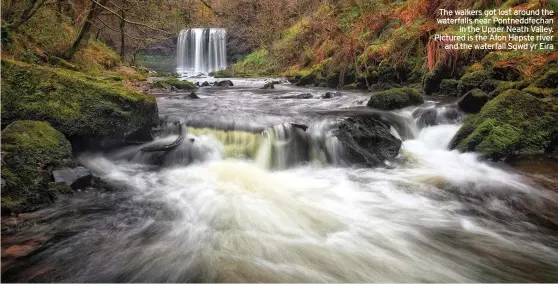  ??  ?? The walkers got lost around the waterfalls near Pontneddfe­chan in the Upper Neath Valley. Pictured is the Afon Hepste river and the waterfall Sgwd yr Eira