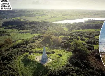  ??  ?? VISTA Largest statue of St Patrick
ON HIGH Wild South Downs Way