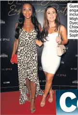  ??  ?? Guests at the engagement party including Samira Mighty and Dani Dyer, left, and, Chloe Ferry, Abbie Holborn and Sophie Kasaei