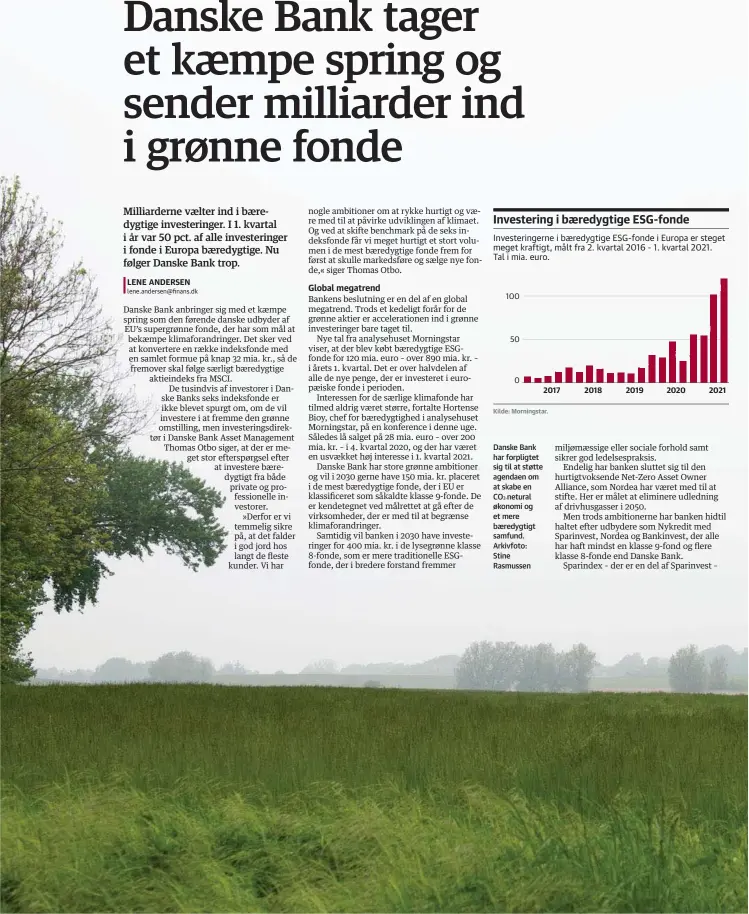  ??  ?? 100 0
Danske Bank har forpligtet sig til at støtte agendaen om at skabe en CO2-netural økonomi og et mere baeredygti­gt samfund. Arkivfoto: Stine Rasmussen 20mia 120mia 55m55iamia 48mia 32m29iamia­25mia