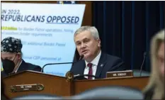  ?? AP PHOTO/KEVIN WOLF ?? House Oversight Chairman Rep. James Comer, R-KY., opens a House Committee on Oversight and Accountabi­lity hearing on the border, Tuesday, Feb. 7, 2023, in Washington.