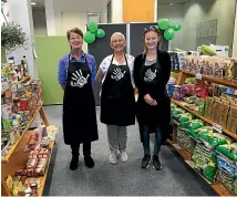  ?? CATHERINE GROENESTEI­N/STUFF ?? Volunteers Helen Chapman, Val Elliott and Kirsten Cox are ready for the Zero Waste Free Food Store’s doors to open next week.