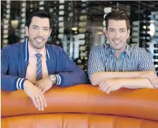  ?? DENNYS ILIC/THE CANADIAN PRESS ?? Drew, left, and Jonathan Scott are the Property Brothers.