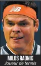  ?? MILOS RAONIC Joueur de tennis ??