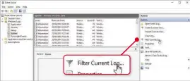  ??  ?? Click 'Filter Current Log' in Event Viewer…