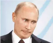  ??  ?? Así reaccionó Vladímir Putin al saber que va un representa­nte del PAN mexicano.