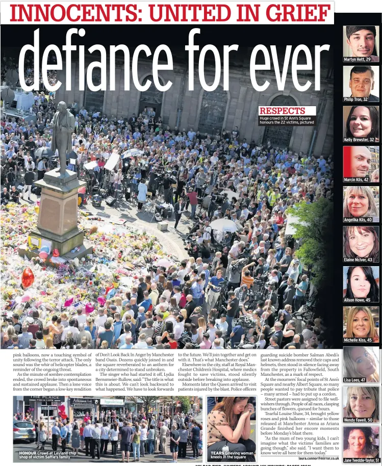  ??  ?? Huge crowd in St Ann’s Square honours the 22 victims, pictured