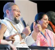  ?? DC ?? MIM president Asaduddin Owaisi along with TRS leader Kalvakuntl­a Kavitha at a panel discussion ‘Walk the talk’ at the Telangana Jagruthi Internatio­nal Youth Leadership Conference, 2019, at HICC in Hyderabad on Saturday.—