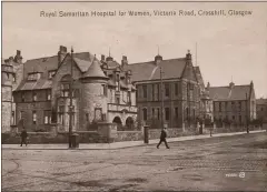  ??  ?? The hospital in the early 20th century