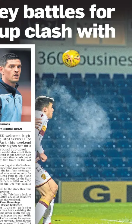  ??  ?? Graham Dorrans
Former Dundee defender Declan Gallagher has been impressive for the