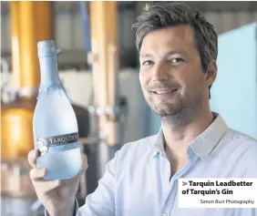  ?? Simon Burt Photograph­y ?? Tarquin Leadbetter of Tarquin’s Gin