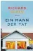  ?? Übs. von Monika Köpfer, Dumont, 688 S., 26 ¤ ?? Richard Russo: Ein Mann der Tat