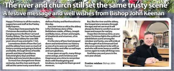  ??  ?? Festive wishes Bishop John Keenan